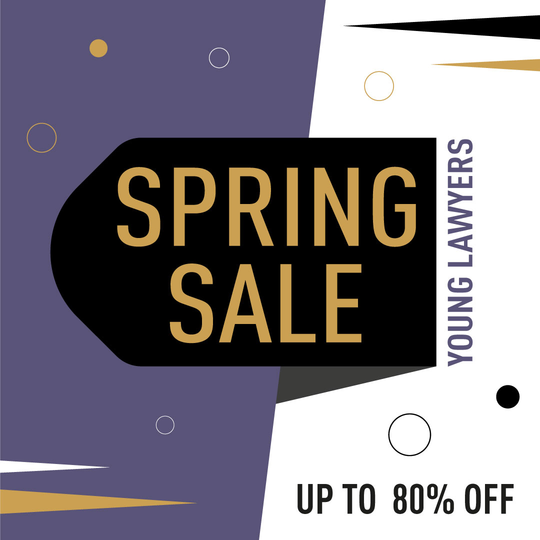 Young Lawyers Spring Sale. Up to 80% off